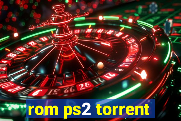 rom ps2 torrent